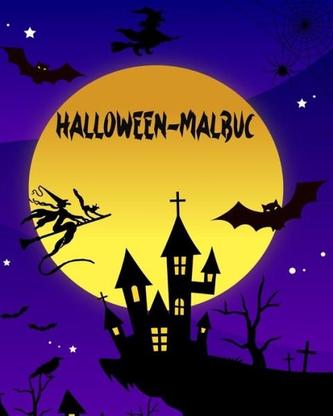 Cover for Dane Grunn · Halloween-Malbuch: Tolles Halloween-Malbuch (Taschenbuch) (2024)