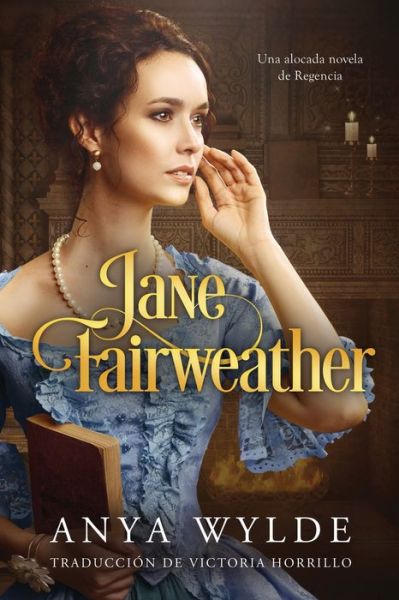 Cover for Anya Wylde · Jane Fairweather (Paperback Book) (2022)