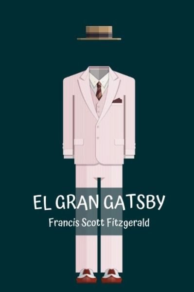 Cover for F Scott Fitzgerald · El gran Gatsby (Taschenbuch) (2021)