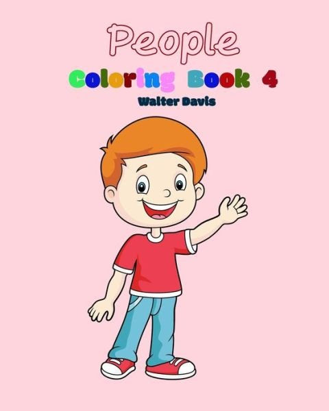 Cover for Walter Davis · People Coloring Book 4 (Paperback Book) (2021)