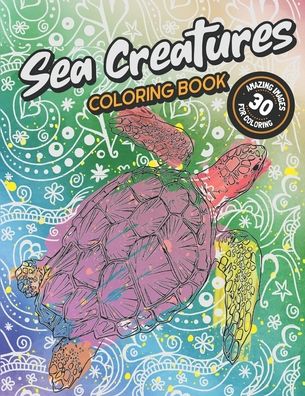 Cover for Rhu Creations · Sea Creatures Coloring Book (Paperback Book) (2020)