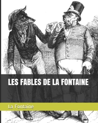 Cover for La Fontaine · Les fables de La Fontaine - illustre (Paperback Book) (2020)