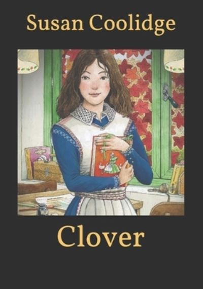 Cover for Susan Coolidge · Clover (Paperback Book) (2021)