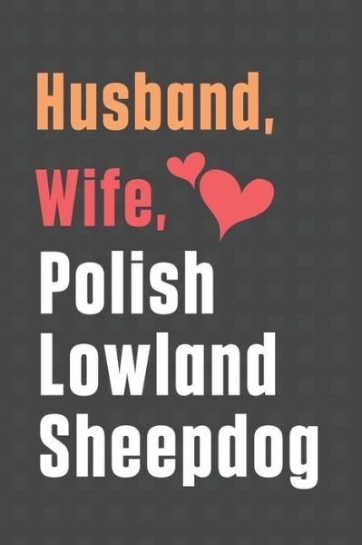 Cover for Wowpooch Press · Husband, Wife, Polish Lowland Sheepdog (Paperback Book) (2020)