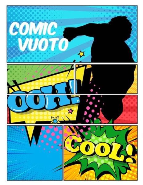 Comic vuoto - Vuoto Rodrigo Longo - Books - Independently Published - 9798618831765 - February 27, 2020