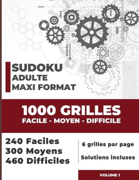 Cover for Kezaco Edition · Sudoku adulte maxi format 1000 Puzzles FACILE MOYEN DIFFICILE (Paperback Bog) (2020)