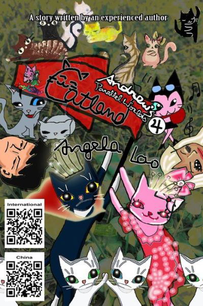 Catland - Andrew's Parallel Worlds - Angela Lao - Książki - Independently Published - 9798652826765 - 1 czerwca 2020