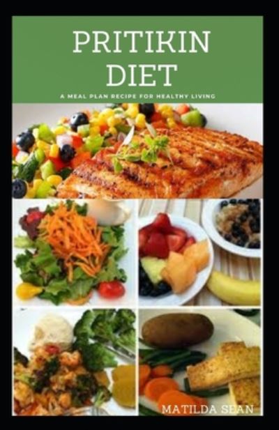 Cover for Matilda Sean · Pritikin Diet (Paperback Book) (2020)