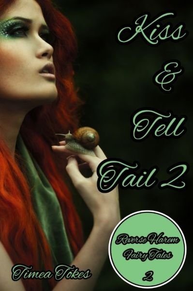 Cover for Timea Tokes · Kiss &amp; Tell Tail 2 (Paperback Book) (2020)