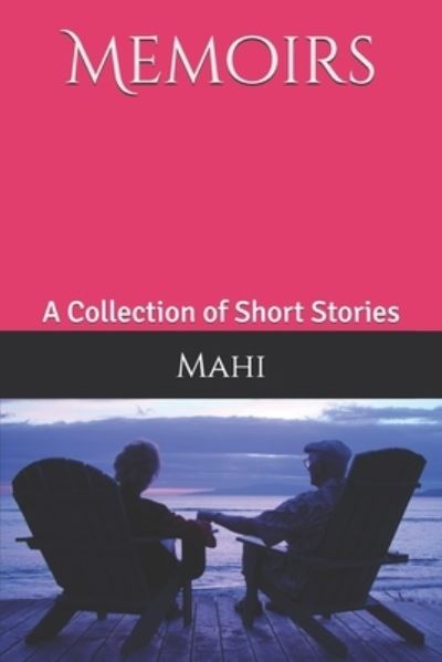 Cover for Mahi · Memoirs (Paperback Book) (2020)
