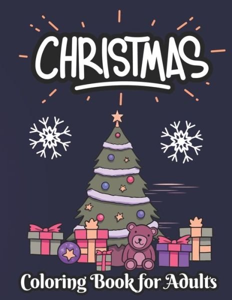 Christmas coloring book for adults - Nabila Publisher - Kirjat - Independently Published - 9798694125765 - maanantai 5. lokakuuta 2020
