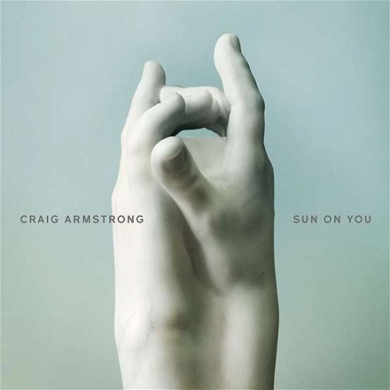 Cover for Craig Armstrong · Sun on You (CD) (2018)