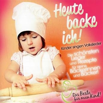 Cover for Heute Backe Ich Das Beste Fnr / Various (CD) (2013)