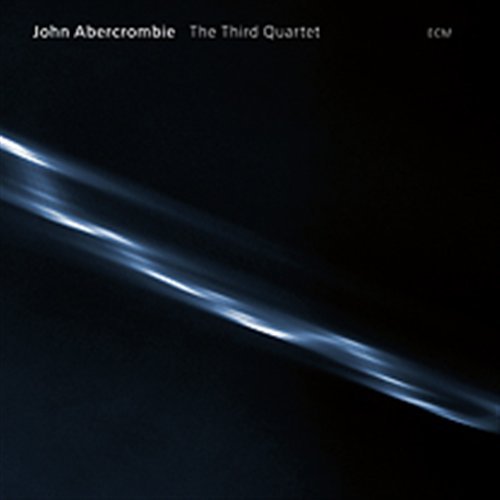 Cover for Abercrombie John · The Third Quartet (CD) (2007)