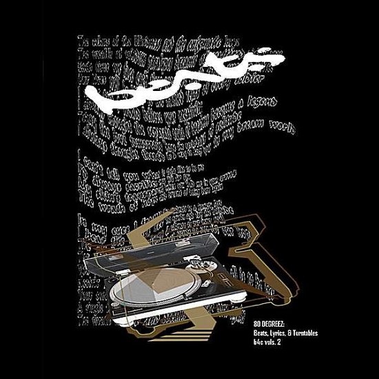 Cover for 80 Degreez · Beats &amp; Lyrics &amp; Turntables (CD) (2008)