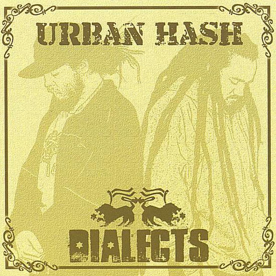 Cover for Dialects · Urban Hash (CD) (2009)