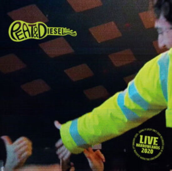 Cover for Peat &amp; Diesel · Live at Barrowlands 2020 (CD) (2021)