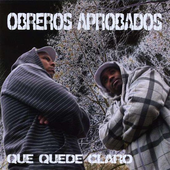 Cover for Obreros Aprobados · Que Quede Claro (CD) (2010)