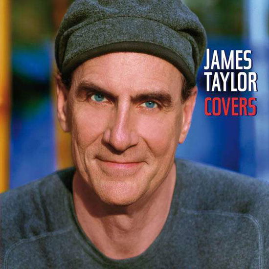 James Taylor · James Taylor - Covers (CD) [New edition] (2010)