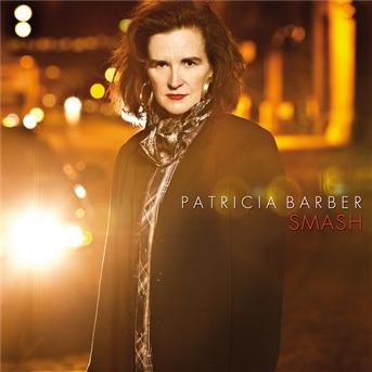 Smash - Patricia Barber - Muziek - CONCORD - 0888072336766 - 21 februari 2013