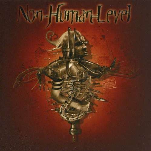 Cover for Non Human Level (CD) (2010)