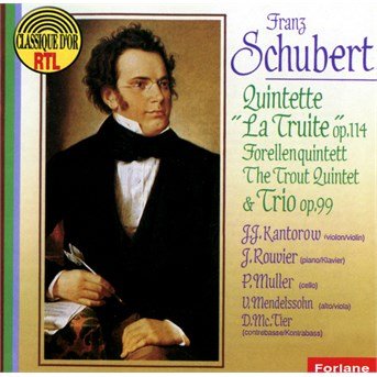 Quintet La Truite Op114 - Franz Schubert - Muziek - FORLANE - 3399240166766 - 8 november 2019