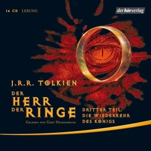 (3) Herr Der Ringe-die - Gert Heidenreich - Musiikki - DER HOERVERLAG - 4001617028766 - perjantai 16. lokakuuta 2009