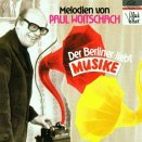 Cover for Woitschach / Mai / Siegfried Orch · Berlin Melodies (CD) (1995)