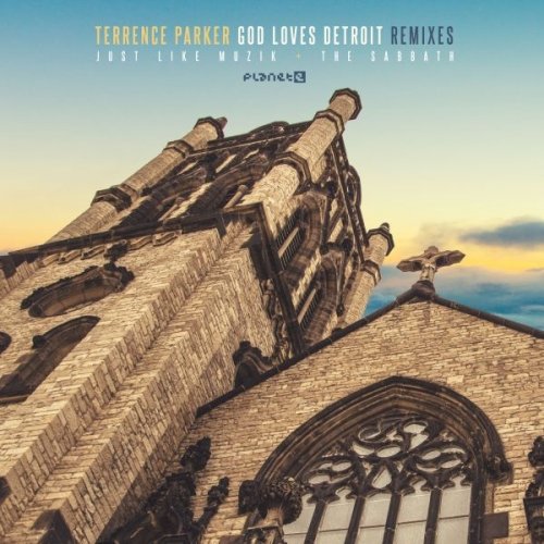 Cover for Terrence Parker · God Loves Detroit Remixes (LP) (2019)