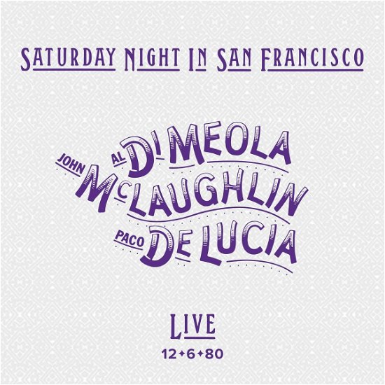 Cover for Di Meola / Mclaughlin/de Lucia · Saturday Night in San Francisco (Crystal Clear) (LP) [Limited edition] (2022)