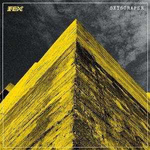 Cover for Fex · Skyscraper (CD) (2025)