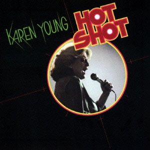 Cover for Karen Young · Hot Shot (CD) [Japan Import edition] (2015)