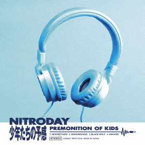 Cover for Nitroday · Premonition of Kids (CD) [Japan Import edition] (2019)