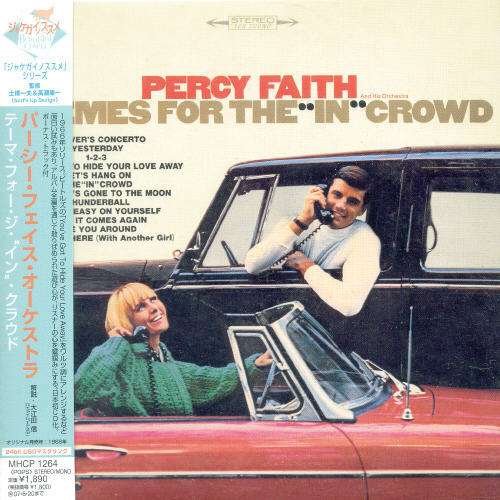 Theme For The In Crowd -L - Percy Faith - Música - SONY MUSIC - 4582192932766 - 21 de fevereiro de 2007
