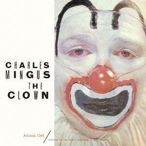 Cover for Charles Mingus · Clown (CD) [Limited edition] (2016)