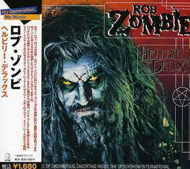 Hellbilly Deluxe - Rob Zombie - Muziek -  - 4988005429766 - 23 mei 2006