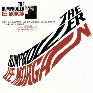 Lamp Roller - Lee Morgan - Musik - UM - 4988031424766 - 16. juli 2021