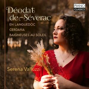 Cover for Serena Valluzzi · Déodat de Séverac: En languedoc, Cerdaña, Baigneuses Au Soleil (CD) (2025)