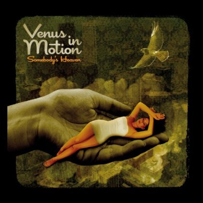 Cover for Venus in Motion · SomebodyS Heaven (CD) (2013)