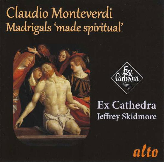 Cover for Ex Cathedra / Skidmore,jeffrey · Monteverdi: Madrigals Made Spiritual (CD) (2018)