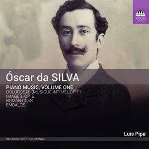 Cover for Luis Pipa · Oscar Da Silva: Piano Music Vol.1 (CD) (2020)