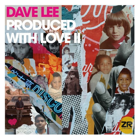Produced With Love II - Dave Lee - Musiikki - Z RECORDS - 5060162575766 - perjantai 17. kesäkuuta 2022
