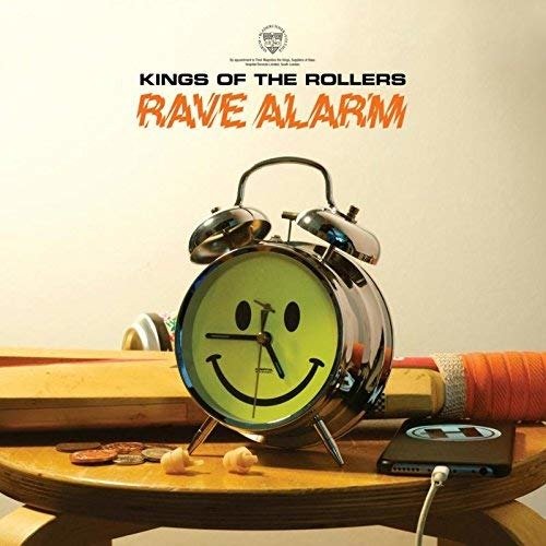 Cover for Kings of the Rollers · Rave Alarm 12 EP (LP) [EP edition] (2018)