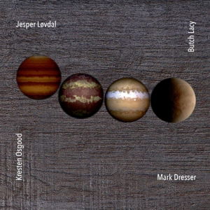 Cover for Lacy / Lovdal / Osgood / Dresser,mark · Being-playing (CD) (2016)