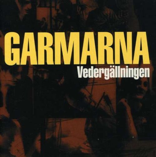 Vedergällningen - Garmarna - Musiikki - WESTPARK - 7391946082766 - keskiviikko 3. maaliskuuta 1999