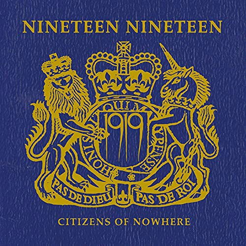 Citizens Of Nowhere - Nineteen Nineteen - Musik - MANIC DEPRESSION - 8016670146766 - 2. august 2021