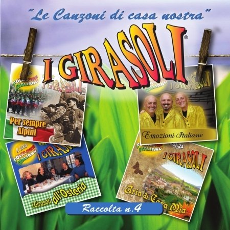 Cover for Girasoli · Le Canzoni Di Casa Nostra - Raccolta N. 4 (CD) (2015)