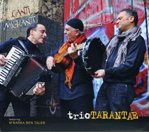 Canti Migranti - Triotarantae - Muziek - POLOSUD - 8022539550766 - 28 juni 2011