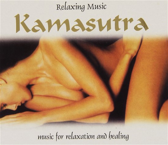 Cover for Aa.vv. · Kamasutra: Relaxing Music - Music for Relaxation and Healing (CD) (2006)