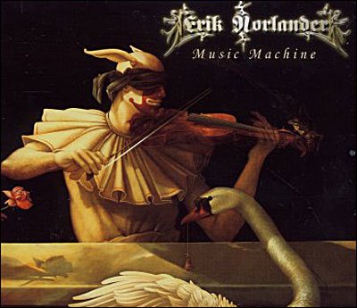 Cover for Erik Norlander · Music Machine (CD) [Digipak] (2006)